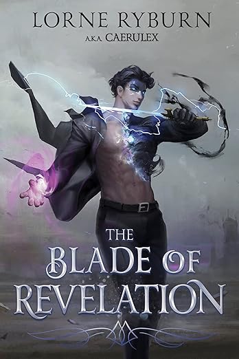The Blade of Revelation: A Progression Fantasy Epic (Book 5 of The Menocht Loop Series)