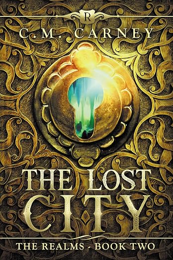 The Lost City: Epic LitRPG Adventure : The Realms Book 2