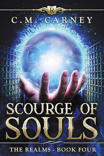 Scourge of Souls: An Epic LitRPG Adventure: (The Realms - Book 4)