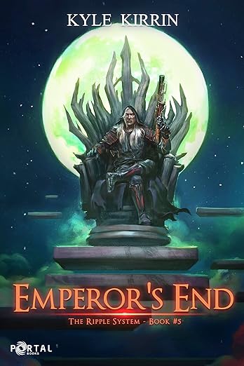 Emperor's End (The Ripple System Book 5)