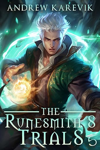The Runesmith's Trials 5: A LitRPG Fantasy Adventure (The Secrets of Giantskarl Mountain)