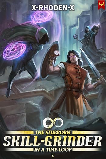 The Stubborn Skill-Grinder In A Time Loop