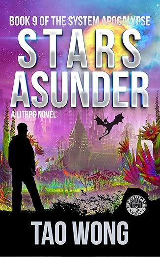 Stars Asunder (The System Apocalypse Book 9)