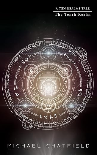 The Tenth Realm: A LitRPG Fantasy series (The Ten Realms Book 12)