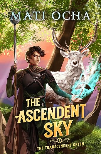 The Ascendent Sky: A LitRPG Adventure (The Transcendent Green Book 2)