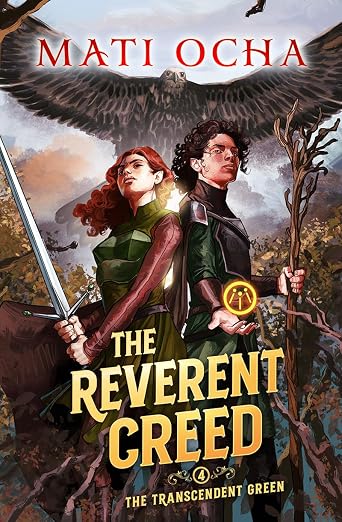 The Reverent Creed: A LitRPG Adventure (The Transcendent Green Book 4)
