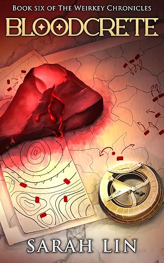 Bloodcrete (The Weirkey Chronicles Book 6)
