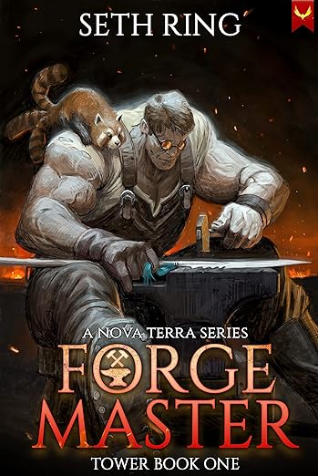 Forge Master: A LitRPG Adventure (Tower Book 1)