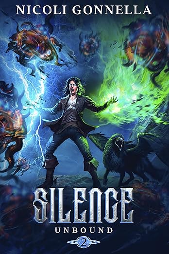 Silence: A LitRPG Adventure (Unbound Book 2)