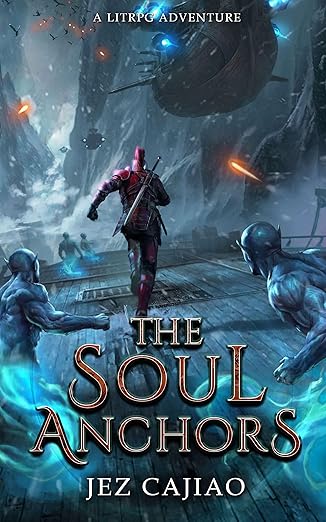 The Soul Anchors (UnderVerse Book 11)