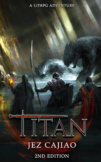 Titan: A Dark Fantasy LitRPG Adventure (UnderVerse Book 4)
