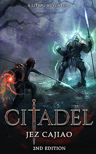Citadel : A Dark Fantasy LitRPG Adventure (UnderVerse Book 5)