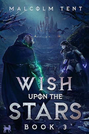 Wish Upon the Stars 3: A Superhero Cultivation LitRPG